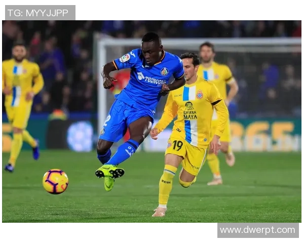 西班牙人对阵赫塔菲精彩比赛直播全程回顾与分析